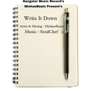 Listen to Write It Down song with lyrics from MinhasBeats