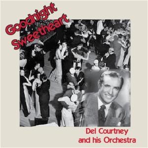 อัลบัม Goodnight Sweetheart ศิลปิน Del Courtney