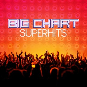 อัลบัม Big Chart Superhits ศิลปิน Todays Hits 2015
