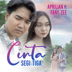 อัลบัม Cinta Segi Tiga ศิลปิน Fany Zee