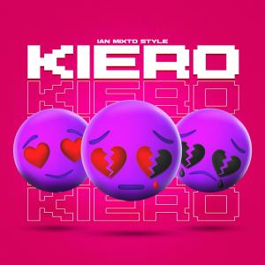 Ian Mixto Style的專輯Kiero