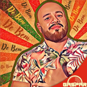 ดาวน์โหลดและฟังเพลง De Bem พร้อมเนื้อเพลงจาก Gaspar