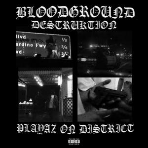 收聽BLOODGROUND的ON TOP OF THANGS (feat. DESTRUKTION) (Explicit)歌詞歌曲