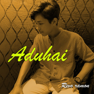 Listen to Aduhai song with lyrics from Revo Ramon