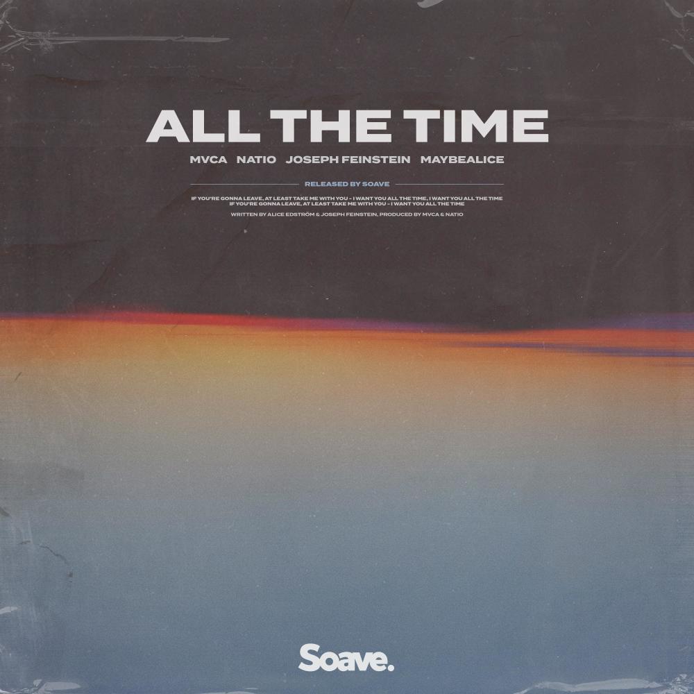 All The Time(feat. Joseph Feinstein & maybealice)