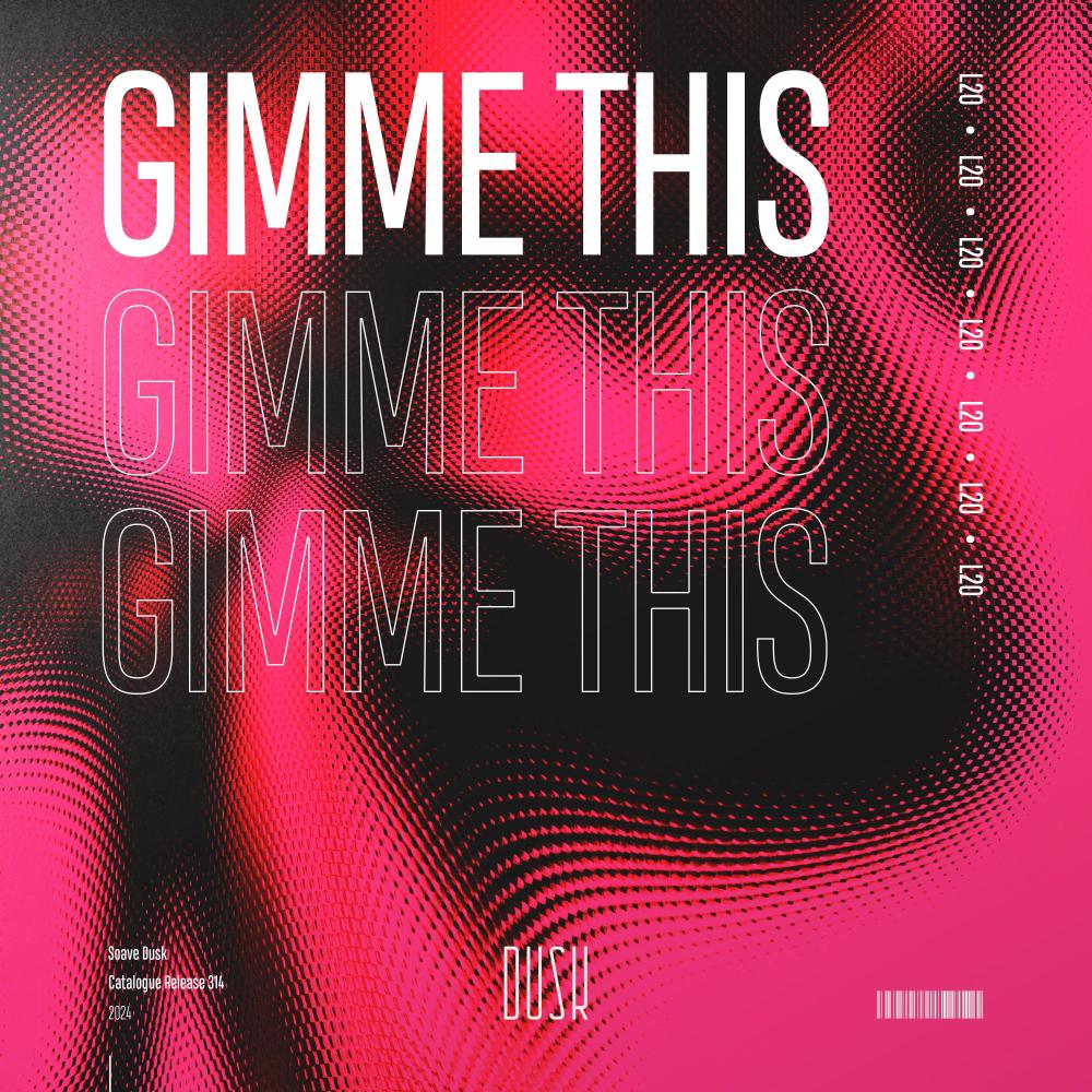 Gimme This (Extended Mix)