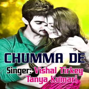ดาวน์โหลดและฟังเพลง Chumma De พร้อมเนื้อเพลงจาก Vishal Tirkey