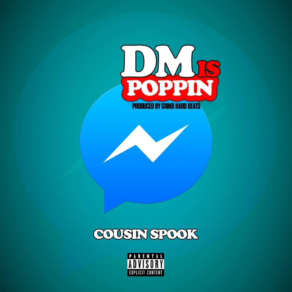 DM Is Poppin (Explicit)