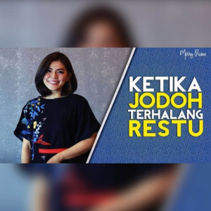 Listen to Ketika Jodoh Terhalang Restu song with lyrics from Merry Riana