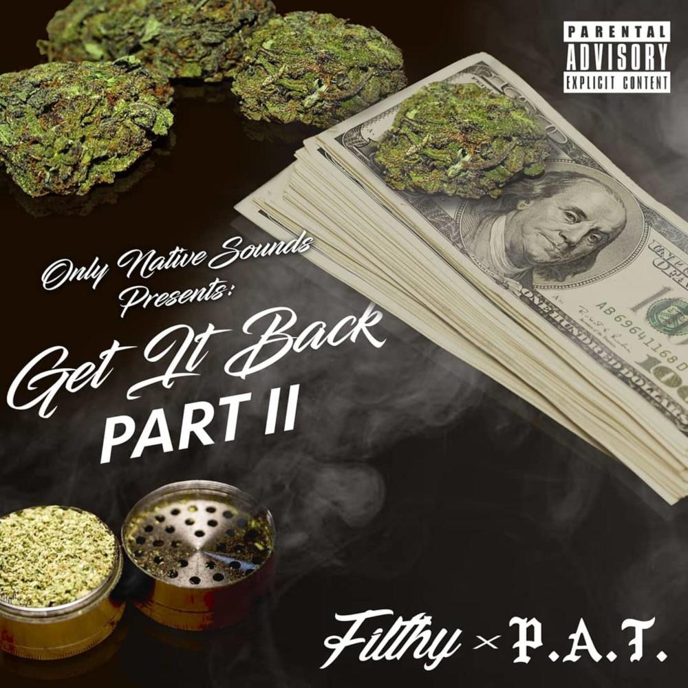 Get It Back, Pt. 2(feat. Filthy & P.A.T) (Radio Edit)