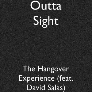 The Hangover Experience (feat. David Salas) (Explicit) dari David Salas