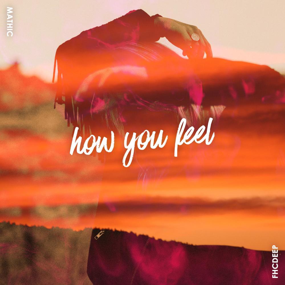 How you Feel