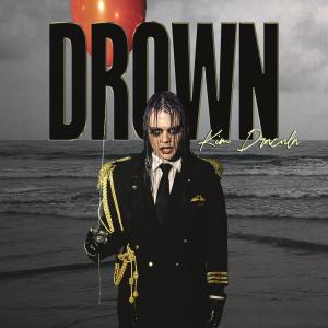 ดาวน์โหลดและฟังเพลง Drown (Explicit) พร้อมเนื้อเพลงจาก Kim Dracula