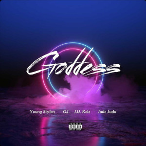 Album Goddess (Explicit) from JU Kelz
