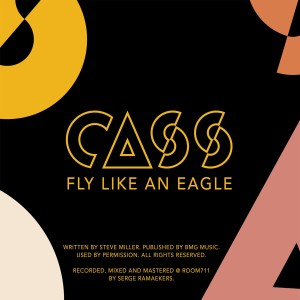 Listen to Fly Like an Eagle song with lyrics from Cass