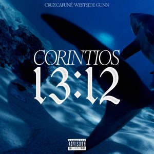อัลบัม Corintios 13:12 (Explicit) ศิลปิน Cruz Cafuné