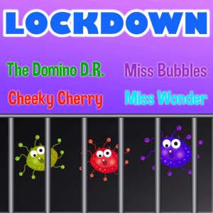 Album Lockdown (feat. Miss Bubbles, Cheeky Cherry & Miss Wonder) from The Domino D.R.