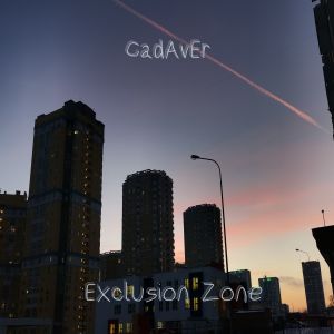 ดาวน์โหลดและฟังเพลง Exclusion Zone (Original Mix) พร้อมเนื้อเพลงจาก Cadaver