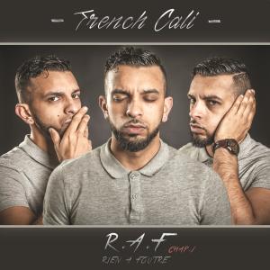 Album R.A.F Chap.1 (Explicit) from FrenchCali