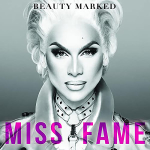 ดาวน์โหลดและฟังเพลง Miss Fame (feat. Alaska Thunderfuck) พร้อมเนื้อเพลงจาก Miss Fame
