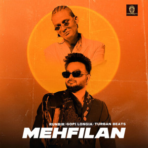Listen to Mehfilan song with lyrics from Runbir