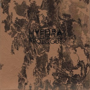 收聽Hyedra的Prologue歌詞歌曲