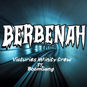 Album Berbenah from Victuries Infinity Crew