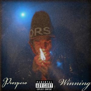 收聽Prospero的Winning (Explicit)歌詞歌曲