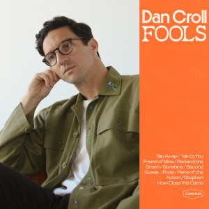 Dan Croll的專輯Slip Away