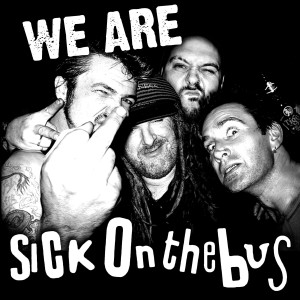 ดาวน์โหลดและฟังเพลง We Are Sick on the Bus พร้อมเนื้อเพลงจาก Sick On The Bus