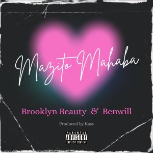 收聽Brooklyn Beauty的Mazito Mahaba歌詞歌曲