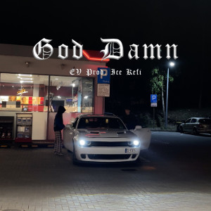 E V的專輯God Damn (Explicit)