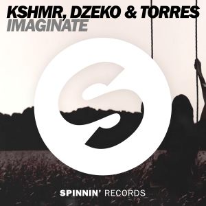 ดาวน์โหลดและฟังเพลง Imaginate พร้อมเนื้อเพลงจาก KSHMR