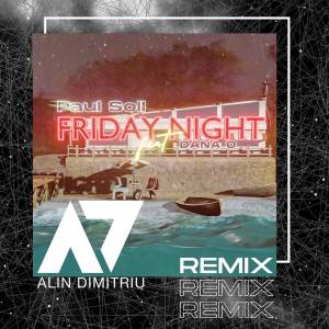 收聽[eight]的Friday Night (Alin Dimitriu Remix)歌詞歌曲