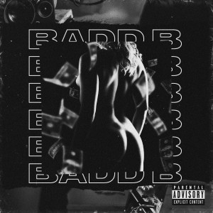 Badd B (Explicit) dari Marvin Divine