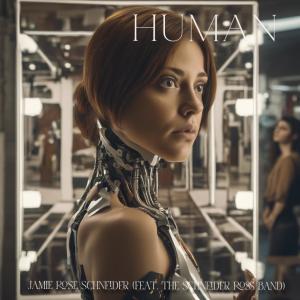 Jamie Rose Schneider的專輯Human On The Inside (feat. The Schneider Ross Band)