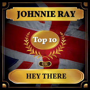 Hey There dari Johnnie Ray