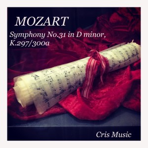 Mozart: Symphony No.31 in D Major, K297/300a