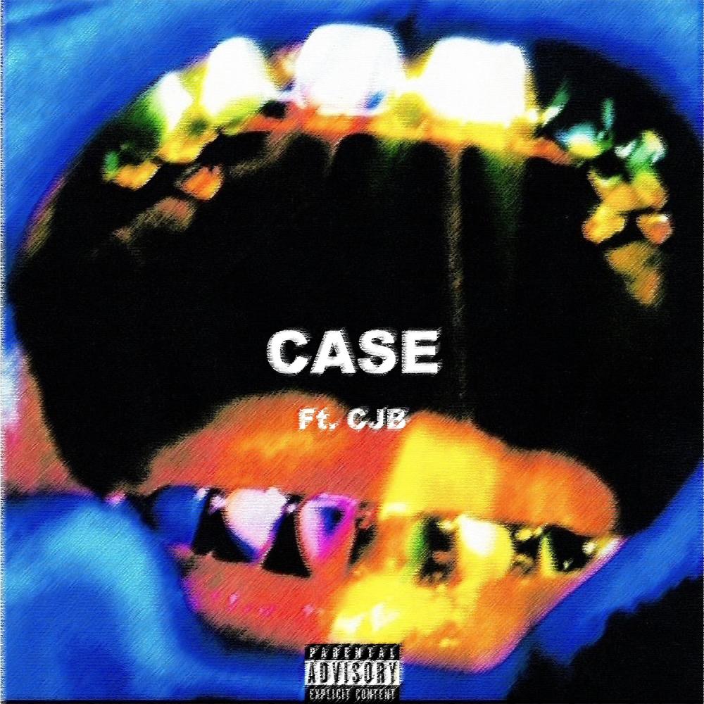 Case (feat. CJB) (Explicit)
