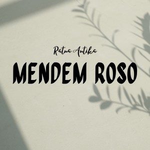 Album Mendem Roso from Ratna Antika