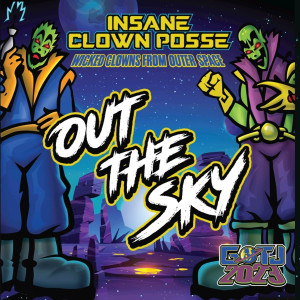 Insane Clown Posse的專輯Out The Sky (Explicit)