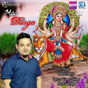Listen to Maa Durga song with lyrics from Ronit Sandilya
