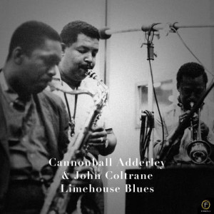 ดาวน์โหลดและฟังเพลง Limehouse Blues พร้อมเนื้อเพลงจาก Cannonball Adderley
