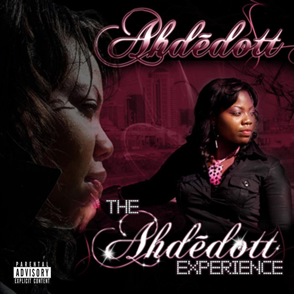 The Ahdedott Experience (feat. Reesha Archibald) (Explicit)
