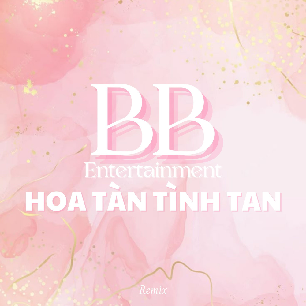 Hoa Tàn Tình Tan (Remix)