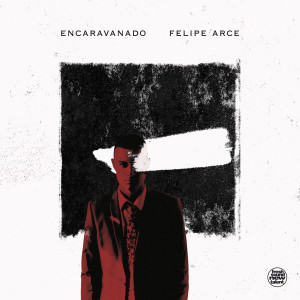 Felipe Arce的專輯Encaravanado