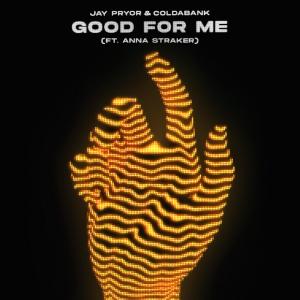收聽Jay Pryor的Good for Me歌詞歌曲