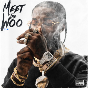 อัลบัม Meet The Woo 2 ศิลปิน Pop Smoke