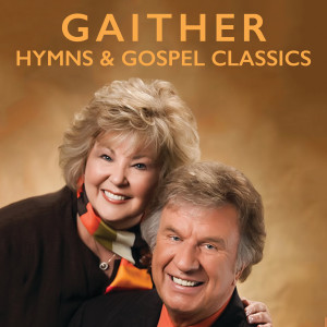 อัลบัม Gaither Hymns & Gospel Classics ศิลปิน Various
