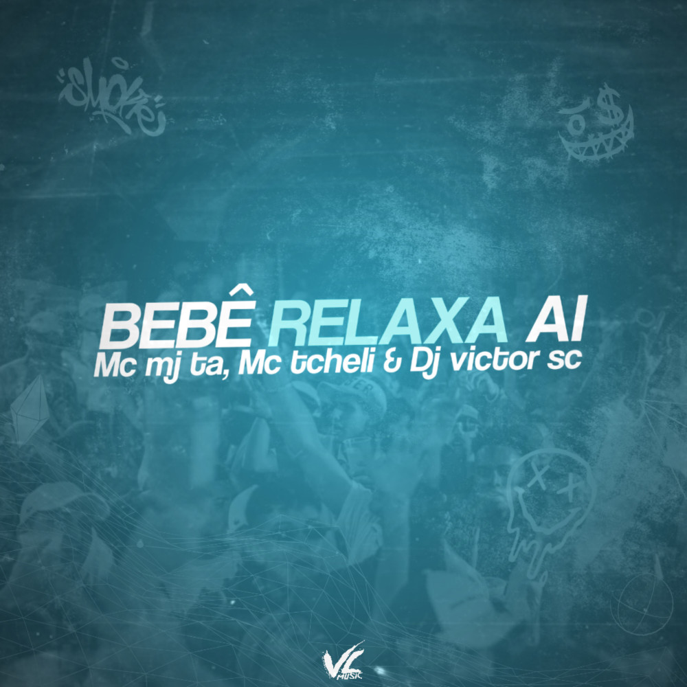 Bebê Relaxa Ai (Explicit)